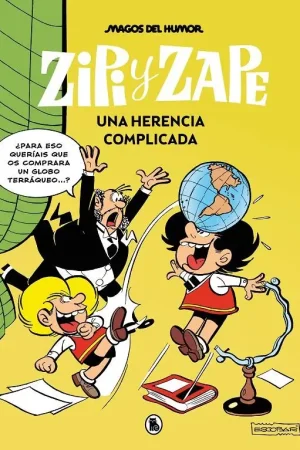 MAGOS DEL HUMOR ZIPI Y ZAPE Nº221: UNA HERENCIA COMPLICADA [CARTONE] Envío Inmediato