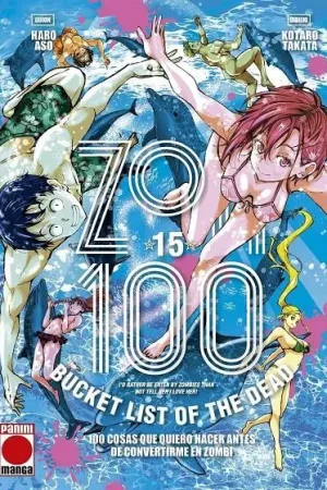 Oferta Especial ZOMBIE 100 (BUCKET LIST OF THE DEAD) Nº15 [RUSTICA]