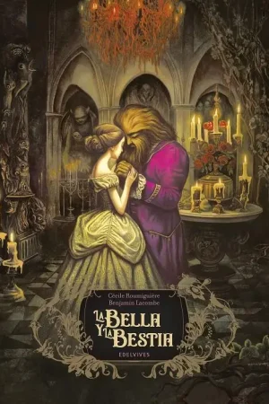 BELLA Y LA BESTIA, LA [CARTONE] A Buen Precio