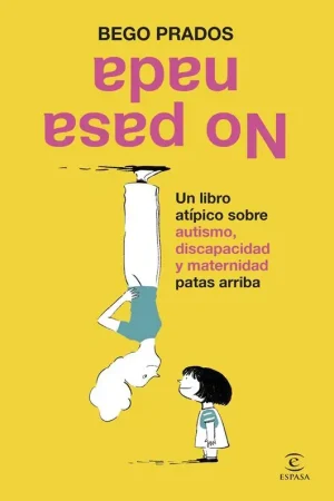 Ordena Ya NO PASA NADA [RUSTICA]
