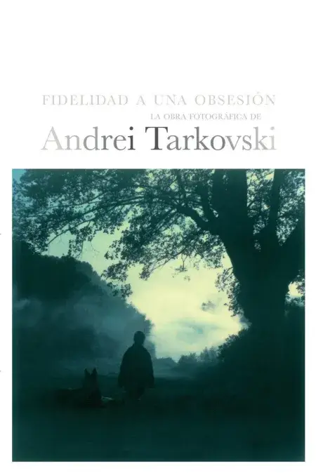 Tarkovski. Fidelidad a una Obsesión Barato