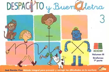 Precio Económico Despacito y buena letra. Método integral para prevenir y corregir las dificultades en la escritura. Volumen I